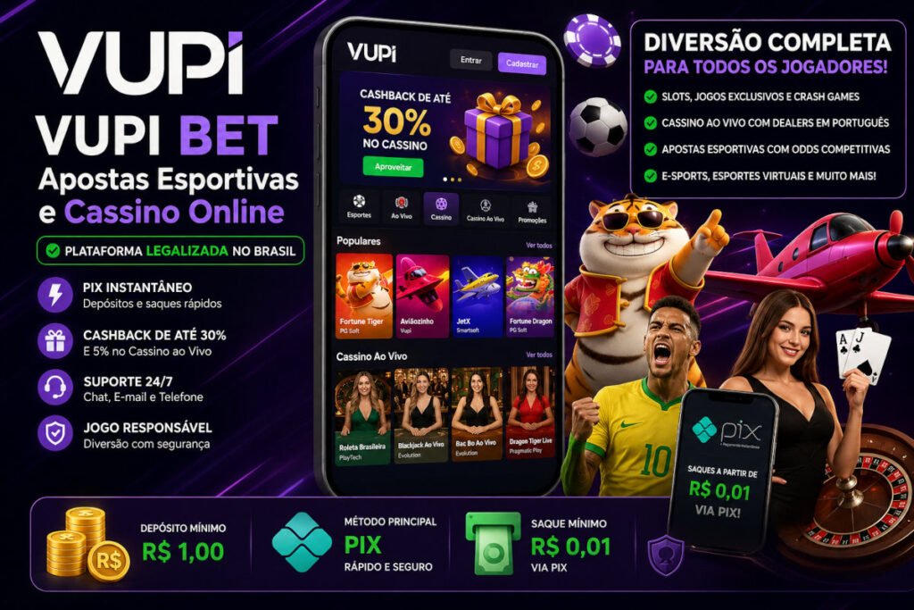 vupi apostas plataforma licenciada e segura no brasil